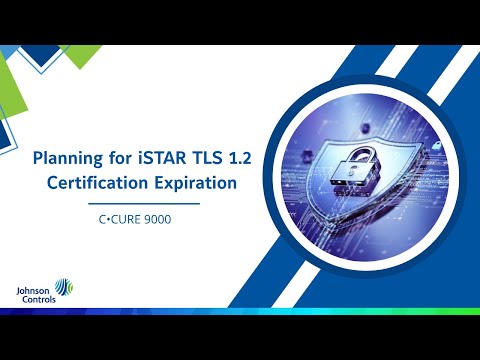 Planning for iSTAR TLS 1.2 certification expiration webinar 1