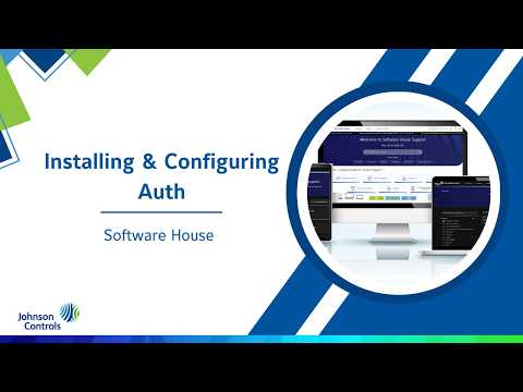 Installing and Configuring Auth in C•CURE v3.10